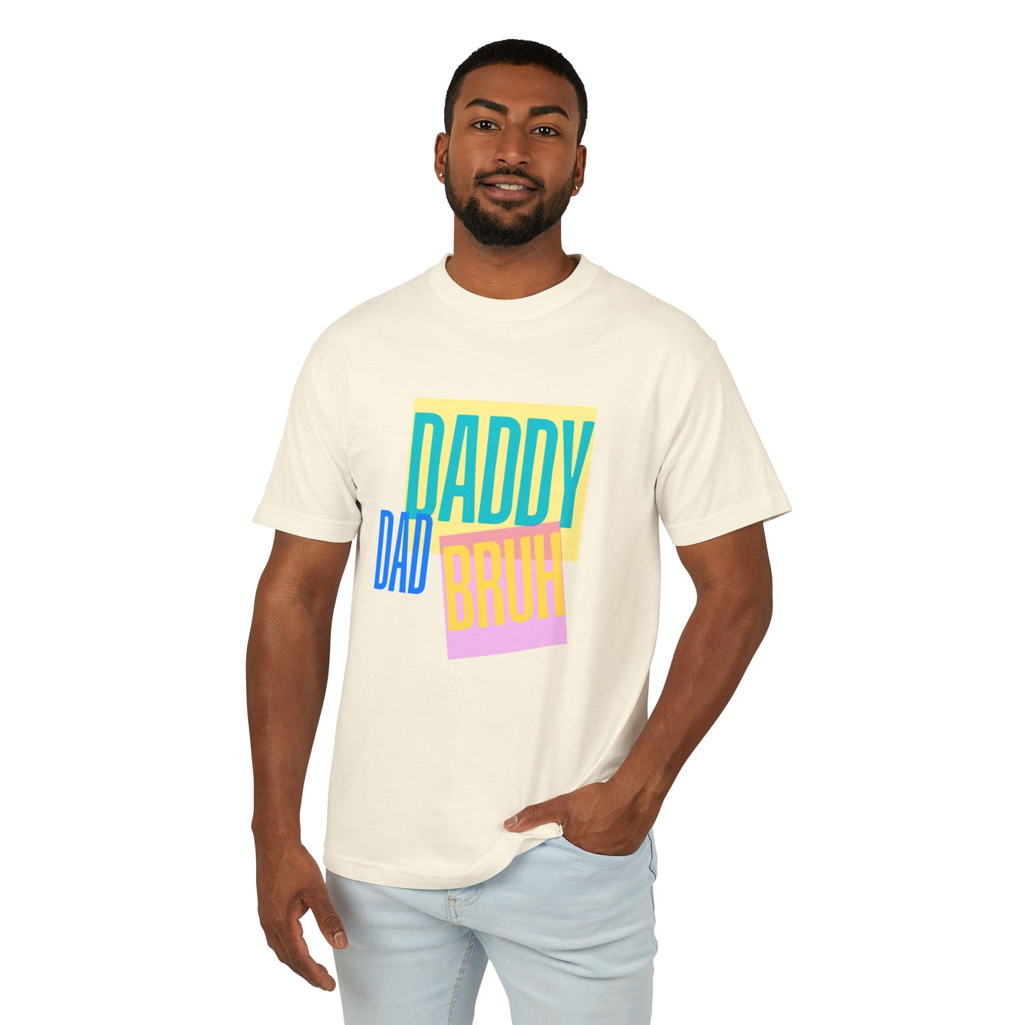 Father's Day Fun Tee - Daddy Dad Bruh, Unisex T-Shirt, Gift for Dads, Everyday Wear, Casual Style, Family Celebration Apparel